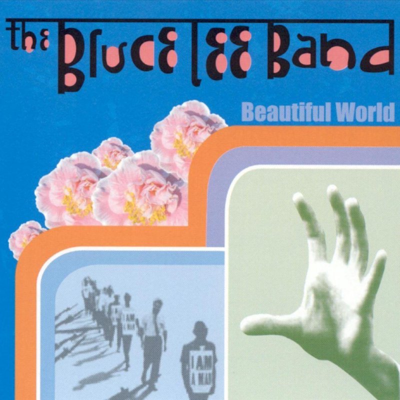 bruce lee band beautiful world