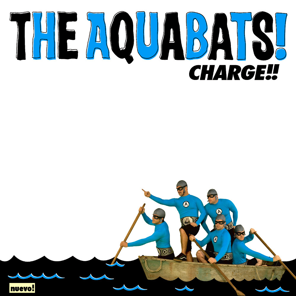 The Aquabats! Charge!!